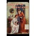 A Man of no Importance.: A romantic novel, first published in 1907.