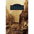 Black Canyon of the Gunnison