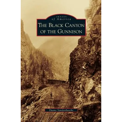 Black Canyon of the Gunnison