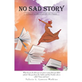"No Sad Story"