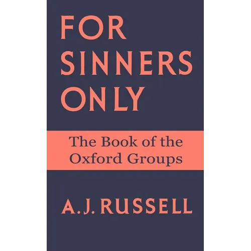 For Sinners Only