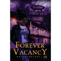Forever Vacancy: A Colors in Darkness Anthology