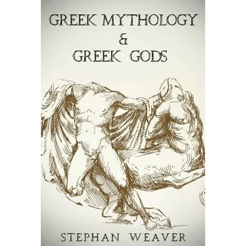 Greek Mythology: Greek Mythology and Greek Gods Bundle