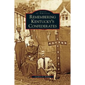 Remembering Kentucky's Confederates