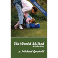 The World Shifted