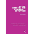 Class, Ideology and Community Education