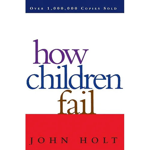 How Children Fail