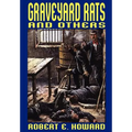 Graveyard Rats and Others