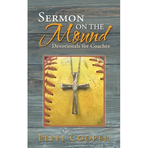 Sermon on the Mound: Devotionals for Coaches