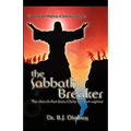 The Sabbath Breaker