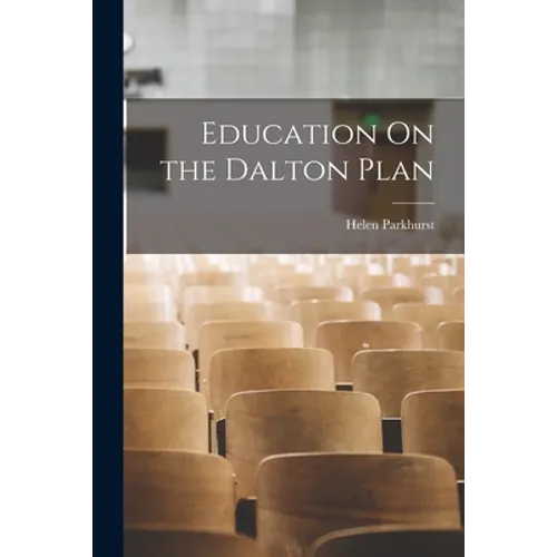 Education On the Dalton Plan