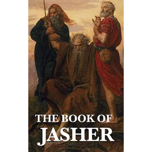 The Book of Jasher: An Apocryphal Biblical Text