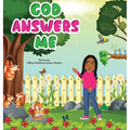 God Answers Me