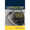 Contradictory Existence: Neoliberalism and Democracy in the Caribbean