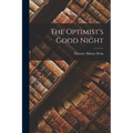 The Optimist's Good Night
