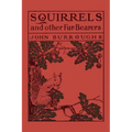 Squirrels and Other Fur-Bearers (Yesterday's Classics)