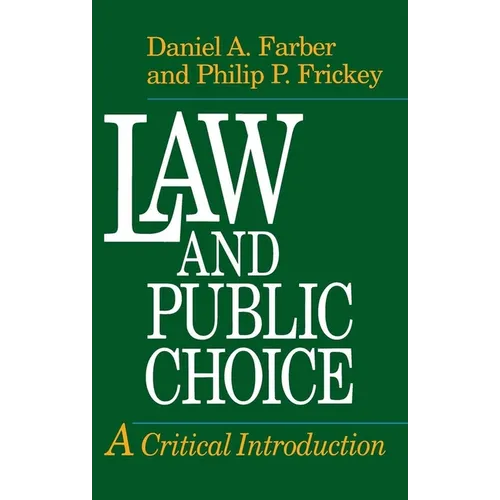 Law and Public Choice: A Critical Introduction
