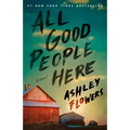 All Good People Here