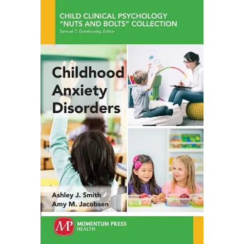 Childhood Anxiety Disorders