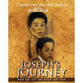 Joseph's Journey: When Dad Left and Never Came Back