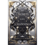Of Secrets and Beginnings - Paperback