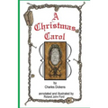 The Annotated A Christmas Carol: With Illustrations by Roland J Ford
