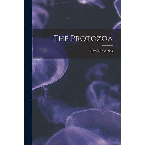 The Protozoa