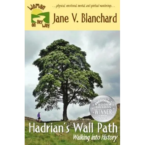 Hadrian's Wall Path: Walking into History: Black& White Version