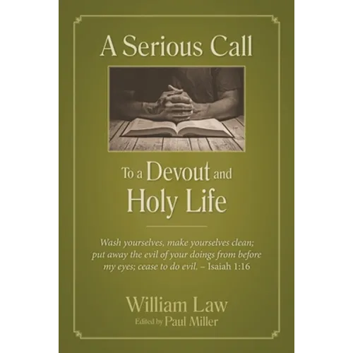 A Serious Call to a Devout and Holy Life