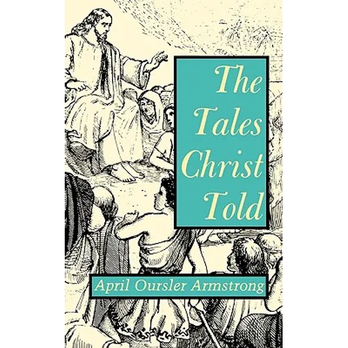 The Tales Christ Told