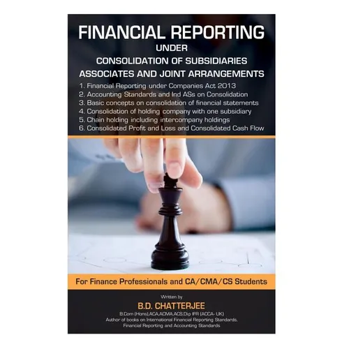 Financial Reporting under consolidation of Subsidiaries, Associates and....
