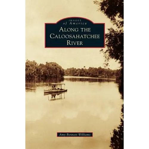 Along the Caloosahatchee River