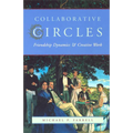 Collaborative Circles: Friendship Dynamics and Creative Work