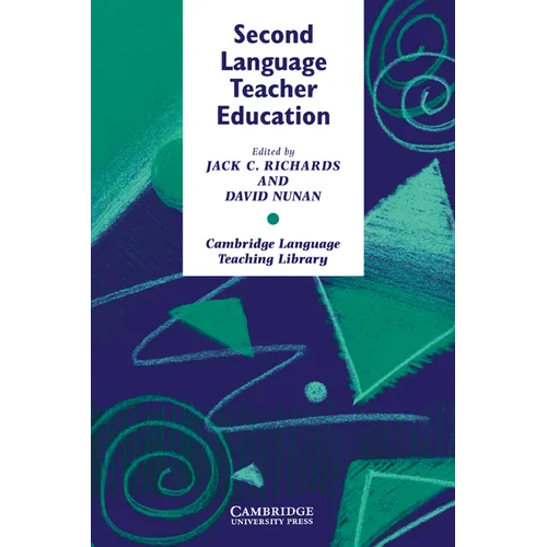 Second Language Teacher Education