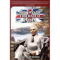 How Jinnah Liberated India