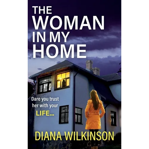 The Woman in My Home
