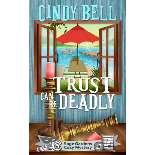 Trust Can Be Deadly