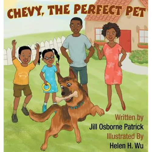 Chevy, The Perfect Pet