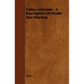 Cultus Arborum - A Description Of Phallic Tree Worship