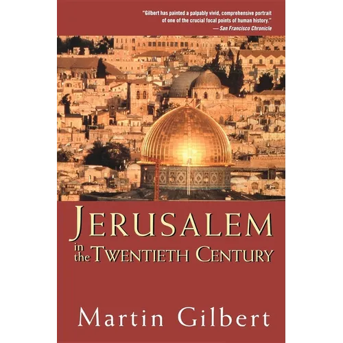 Jerusalem in the Twentieth Century