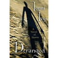 Deranged: A Novel of Horror