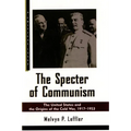 The Specter of Communism: The United States and the Origins of the Cold War, 1917-1953