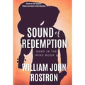 Sound of Redemption: Band in the Wind, Book 2