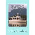 Two Summers on the Helen Marie: Cruising the Inside Passage