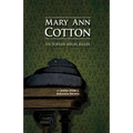 Mary Ann Cotton: Victorian Serial Killer
