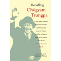 Recalling Chogyam Trungpa