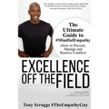 Excellence Off The Field