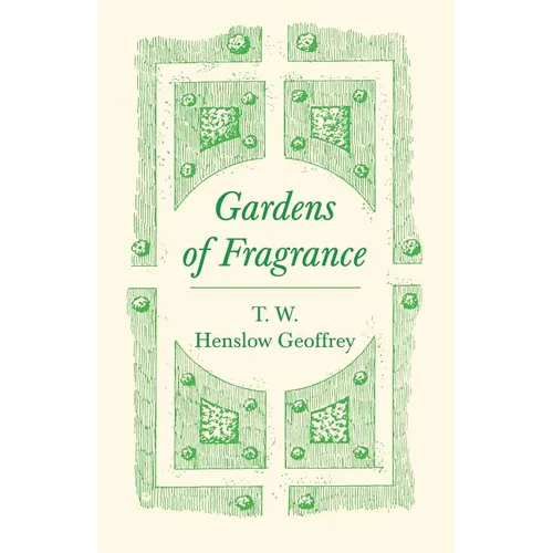 Gardens of Fragrance