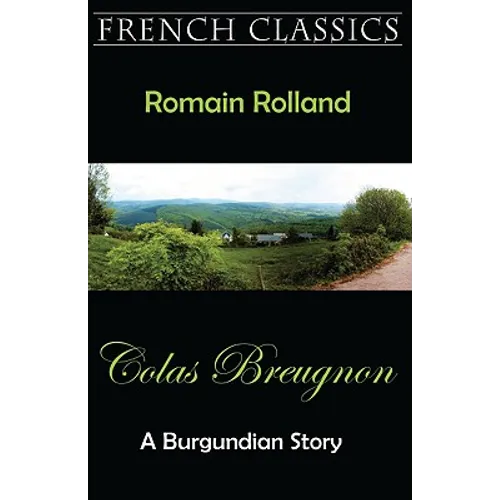 Colas Breugnon (A Burgundian Story)