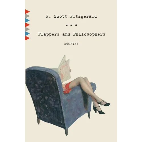 Flappers and Philosophers: Stories